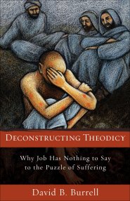 Deconstructing Theodicy [eBook]