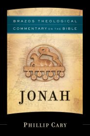 Jonah (Brazos Theological Commentary on the Bible) [eBook]