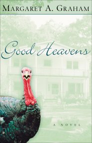 Good Heavens (Esmeralda Trilogy Book #2) [eBook]