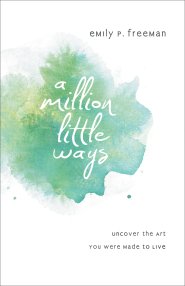 A Million Little Ways [eBook]