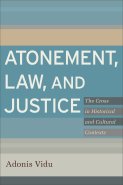 Atonement, Law, and Justice [eBook]