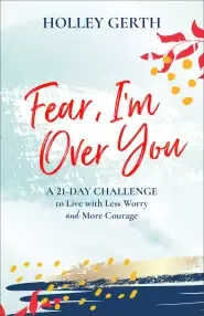 Fear, I'm Over You (Ebook Shorts)