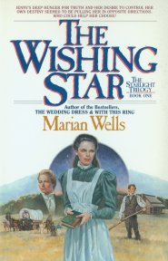 The Wishing Star (Starlight Trilogy Book #1) [eBook]