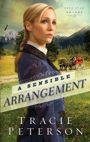 A Sensible Arrangement (Lone Star Brides Book #1) [eBook]