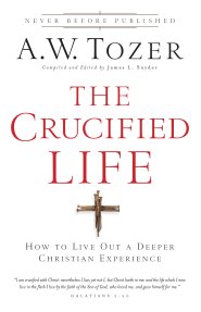 The Crucified Life [eBook]