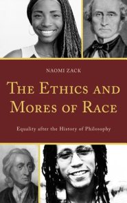 The Ethics and Mores of Race