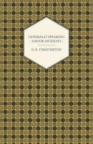 Generally Speaking - A Book of Essays