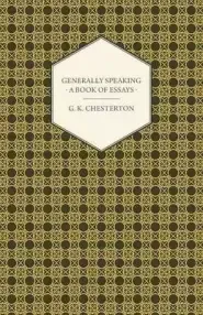 Generally Speaking - A Book of Essays