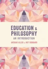 Education and Philosophy: An Introduction