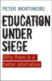 Education Under Siege: Why There Is a Better Alternative