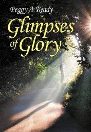 Glimpses of Glory