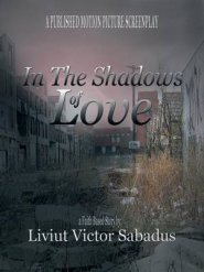 In the Shadows of Love