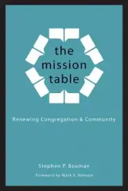 The Mission Table: Renewing Congregation and Community