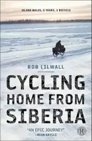 Cycling Home From Siberia