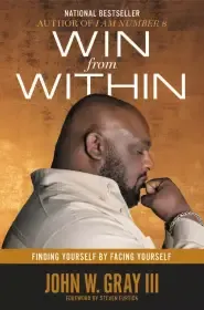 Win from Within: Finding Yourself by Facing Yourself