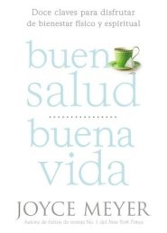 Buena Salud, Buena Vida: Doce Claves Para Disfrutar de Bienestar F