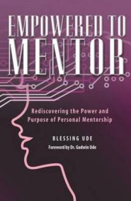 Empowered to Mentor