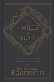 4 Wills of God