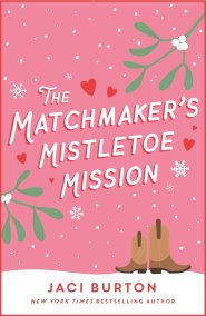 The Matchmaker's Mistletoe Mission