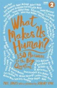 What Makes Us Human?: 130 Answers to the Big Question