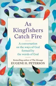 As Kingfishers Catch Fire