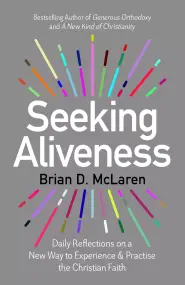 Seeking Aliveness