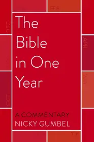 The Bible – a Commentary by Nicky Gumbel