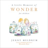 A Little Moment of Wonder for Children