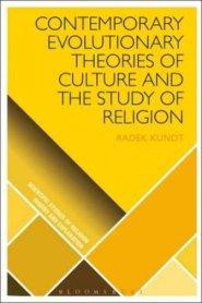 Contemporary Evolutionary Theories of Culture and the Study of Religion