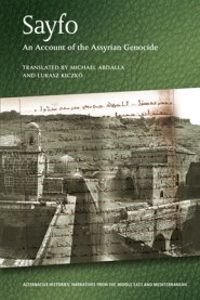 Sayfo - An Account Of The Assyrian Genocide