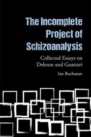 Incomplete Project Of Schizoanalysis