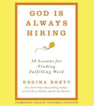 God Is Always Hiring: 50 Lessons for Finding Fulfilling Work