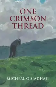 One Crimson Thread