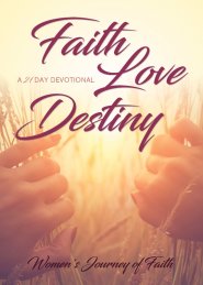 Faith Love Destiny: A 21-Day Devotional