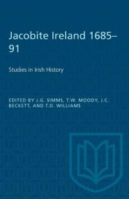 Jacobite Ireland 1685-91: Studies in Irish History