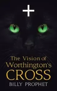 The Vision of Worthington's Cross