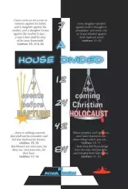 A House Divided-7 Events Before Rapture & the Coming Christian Holocaust