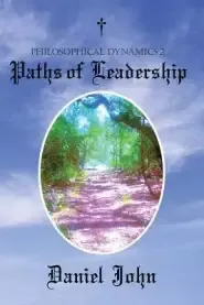 Philosophical Dynamics 2: Paths of Leadership