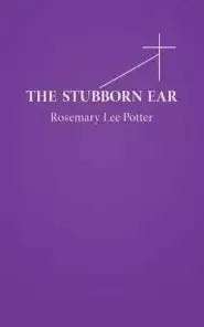 The Stubborn Ear