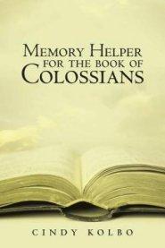 Memory Helper for the Book of Colossians