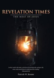 Revelation Times: The Meat of Jesus