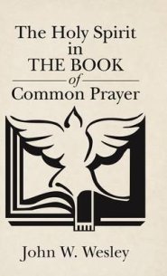 The Holy Spirit in the Book of Common Prayer