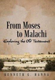 From Moses to Malachi