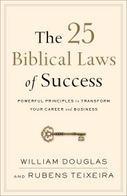 The 25 Biblical Laws of Success