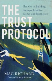 The Trust Protocol