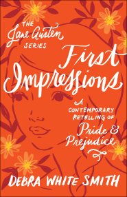 First Impressions (The Jane Austen Series)