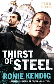 Thirst of Steel (The Tox Files Book #3)