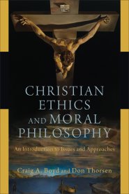 Christian Ethics and Moral Philosophy