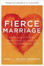 Fierce Marriage Participant's Guide