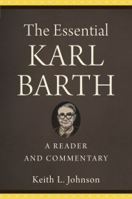 The Essential Karl Barth